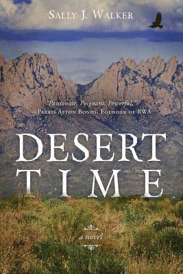 Sally J. Walker - Desert Time, Häftad