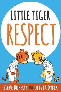 bokomslag Little Tiger - Respect