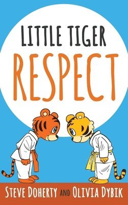 Little Tiger - Respect 1