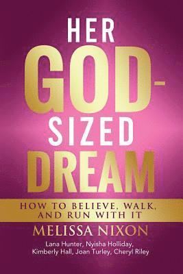 bokomslag Her God-Sized Dream