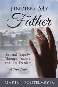 bokomslag Finding My Father