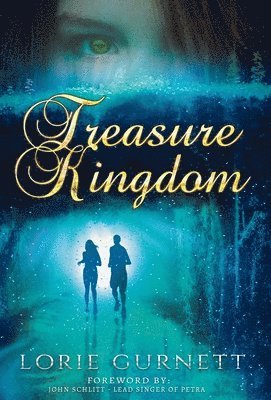 Lorie Leanne Gurnett - Treasure Kingdom, Inbunden