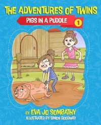 bokomslag Pigs In A Puddle: The Adventures of Twins