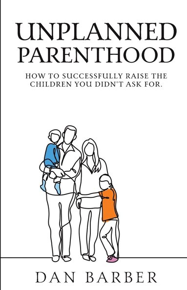 bokomslag Unplanned Parenthood