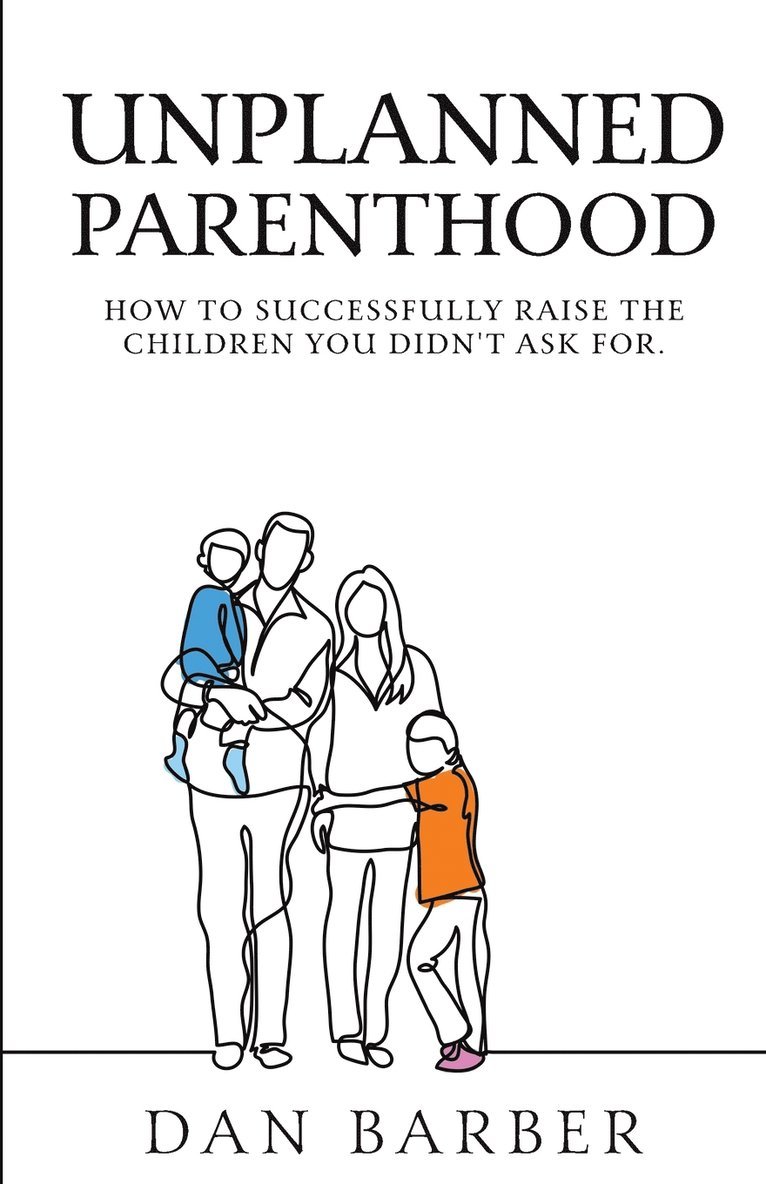Unplanned Parenthood 1
