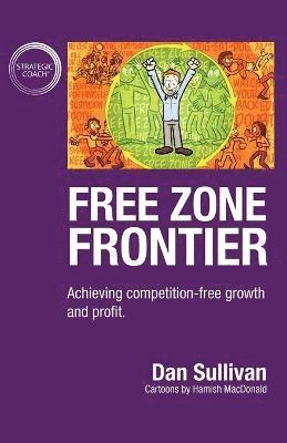 Dan Sullivan - Free Zone Frontier, Häftad