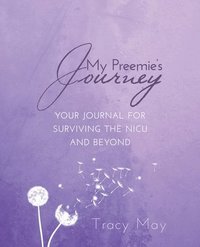 bokomslag My Preemie's Journey