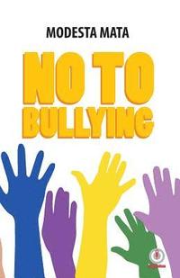 bokomslag No to Bullying