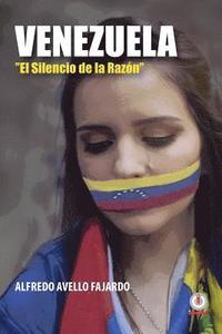 bokomslag Venezuela: El silencio de la razon