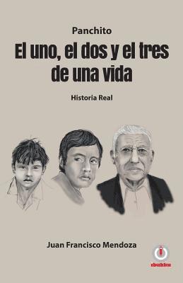 bokomslag El uno el dos y el tres de una vida
