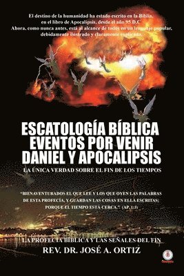 bokomslag Escatologia Biblica eventos por venir Daniel y Apocalipsis