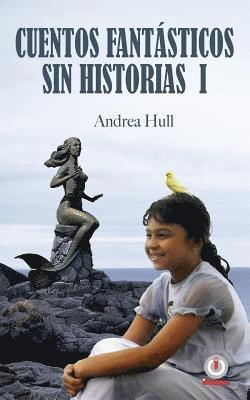 bokomslag Cuentos fantásticos sin historias I