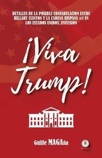 bokomslag ¡Viva Trump!