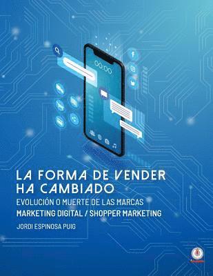 La forma de vender ha cambiado 1