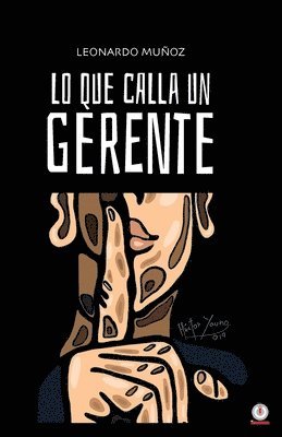 bokomslag Lo que calla un gerente
