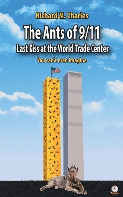 bokomslag Ants of 9/11