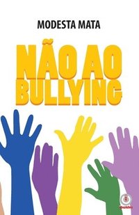 bokomslag No Ao Bullying