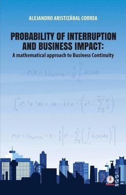 Probability of interruption and business impact 1