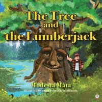 bokomslag The Tree and the Lumberjack
