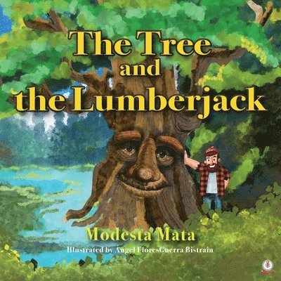 The Tree and the Lumberjack 1