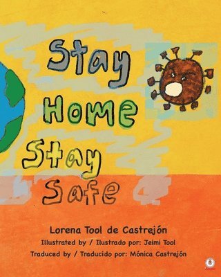 Stay Home, Stay Safe 1