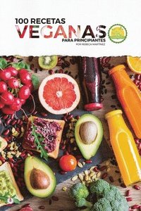 bokomslag 100 recetas veganas para principiantes