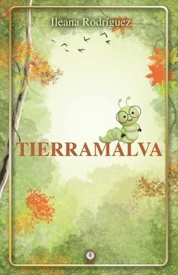 Ileana Rodríguez - Tierramalva, Häftad