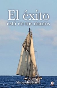 bokomslag éxito está en tus manos