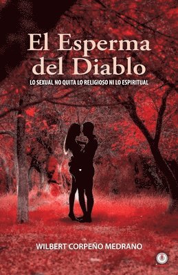 El esperma del diablo 1