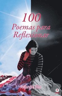 bokomslag 100 poemas para reflexionar
