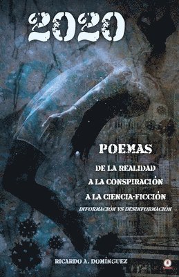 2020 Poemas de la realidad a la conspiracin a la ciencia-ficcin 1