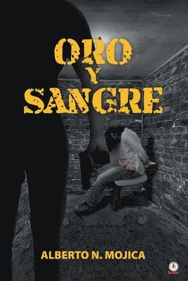 Oro y sangre 1