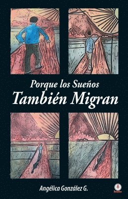 bokomslag Porque los Sueos Tambin Migran