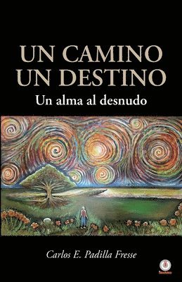 bokomslag camino un destino