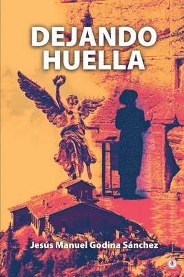 Dejando huella 1