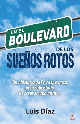 bokomslag En el boulevard de los sueos rotos