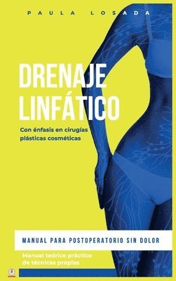 Paula Losada - Drenaje Linfático, Inbunden