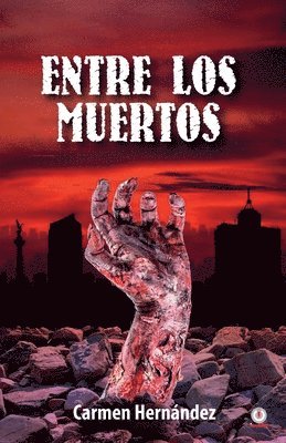 Entre los muertos 1