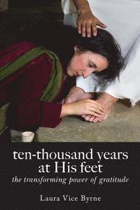 bokomslag ten-thousand years at his feet