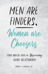 bokomslag Men Are Finders, Women Are Choosers