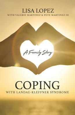 Coping with Landau-Kleffner Syndrome 1