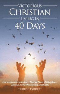 bokomslag Victorious Christian Living In 40 Days