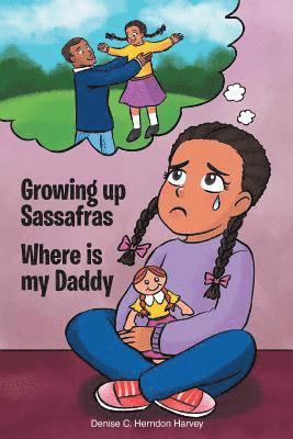 Denise Harvey - Growing Up Sassafras, Häftad