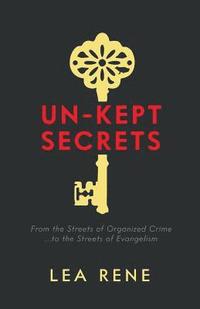 bokomslag Un-Kept Secrets