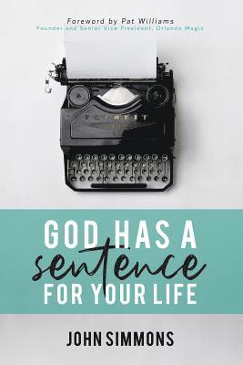 bokomslag God Has A Sentence For Your Life