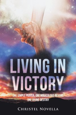 Living in Victory 1