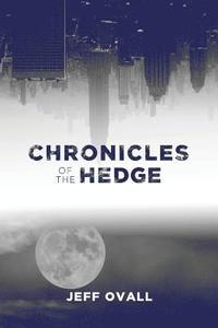 bokomslag Chronicles of the Hedge