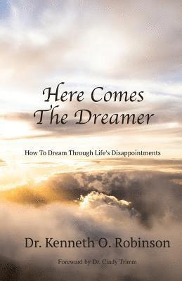 Here Comes the Dreamer 1