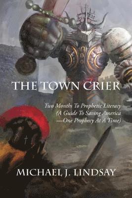 The Town Crier 1