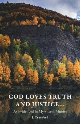 God Loves Truth and Justice... 1